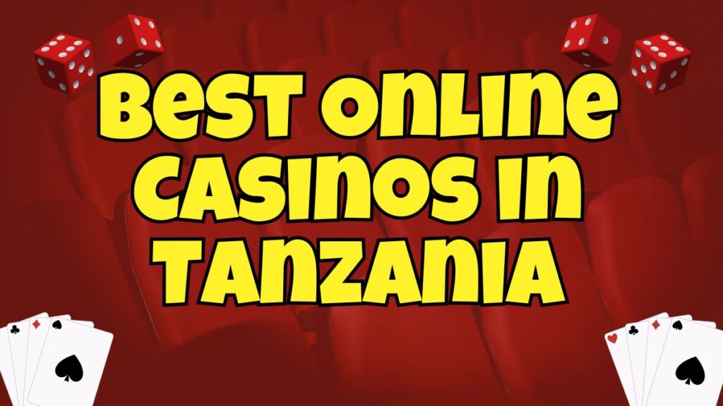 best Onlinе Casinos in Tanzania
